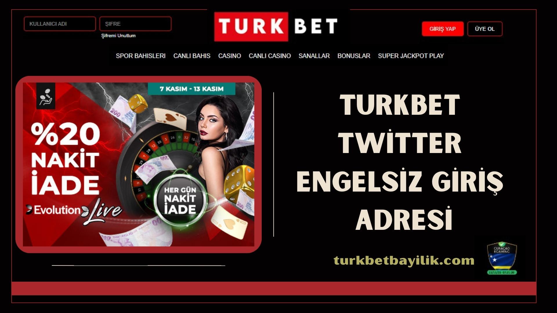 Turkbet Twitter Engelsiz Giriş Adresi