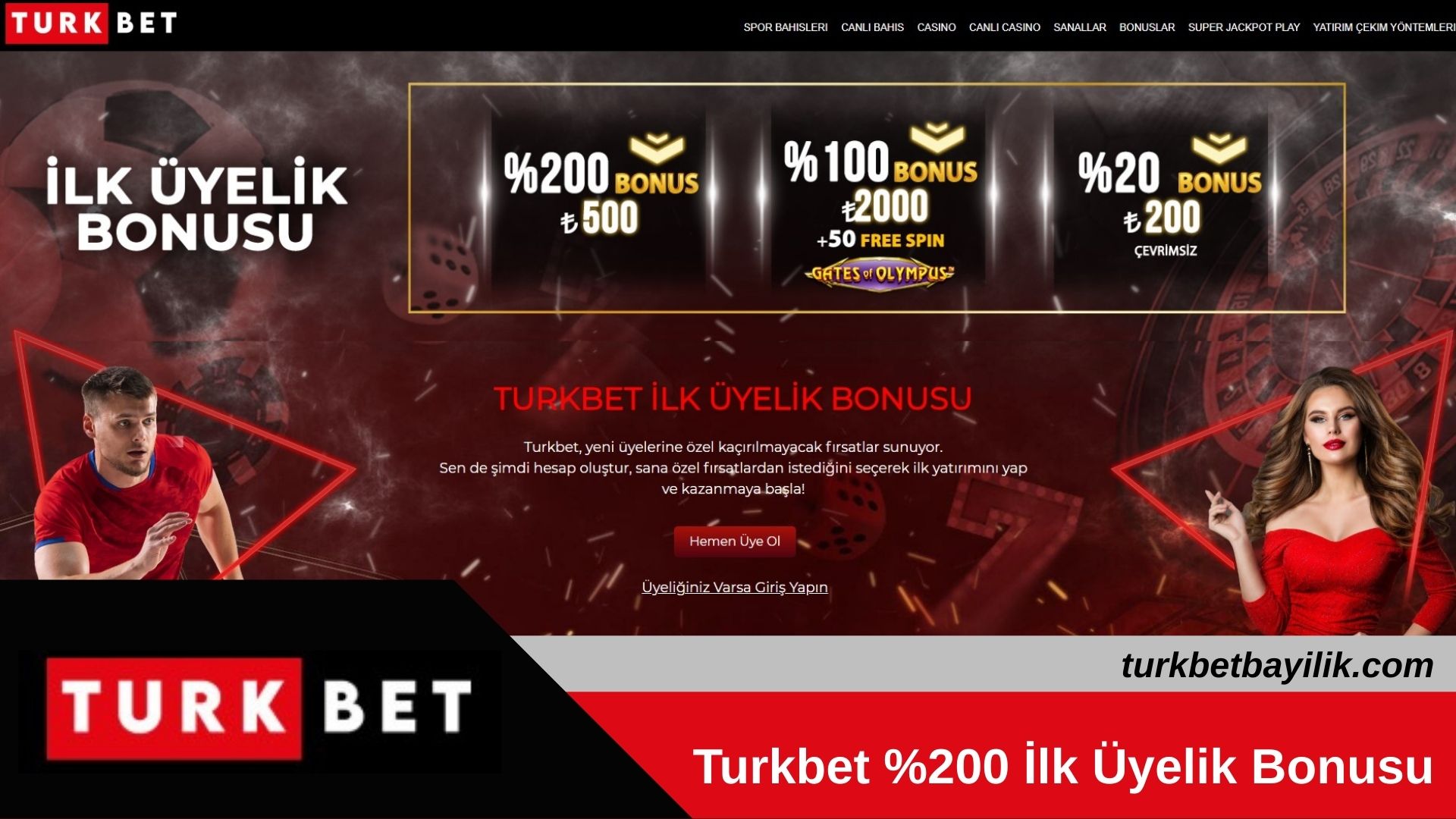 Turkbet Yüzde 200 ilk Üyelik Bonusu