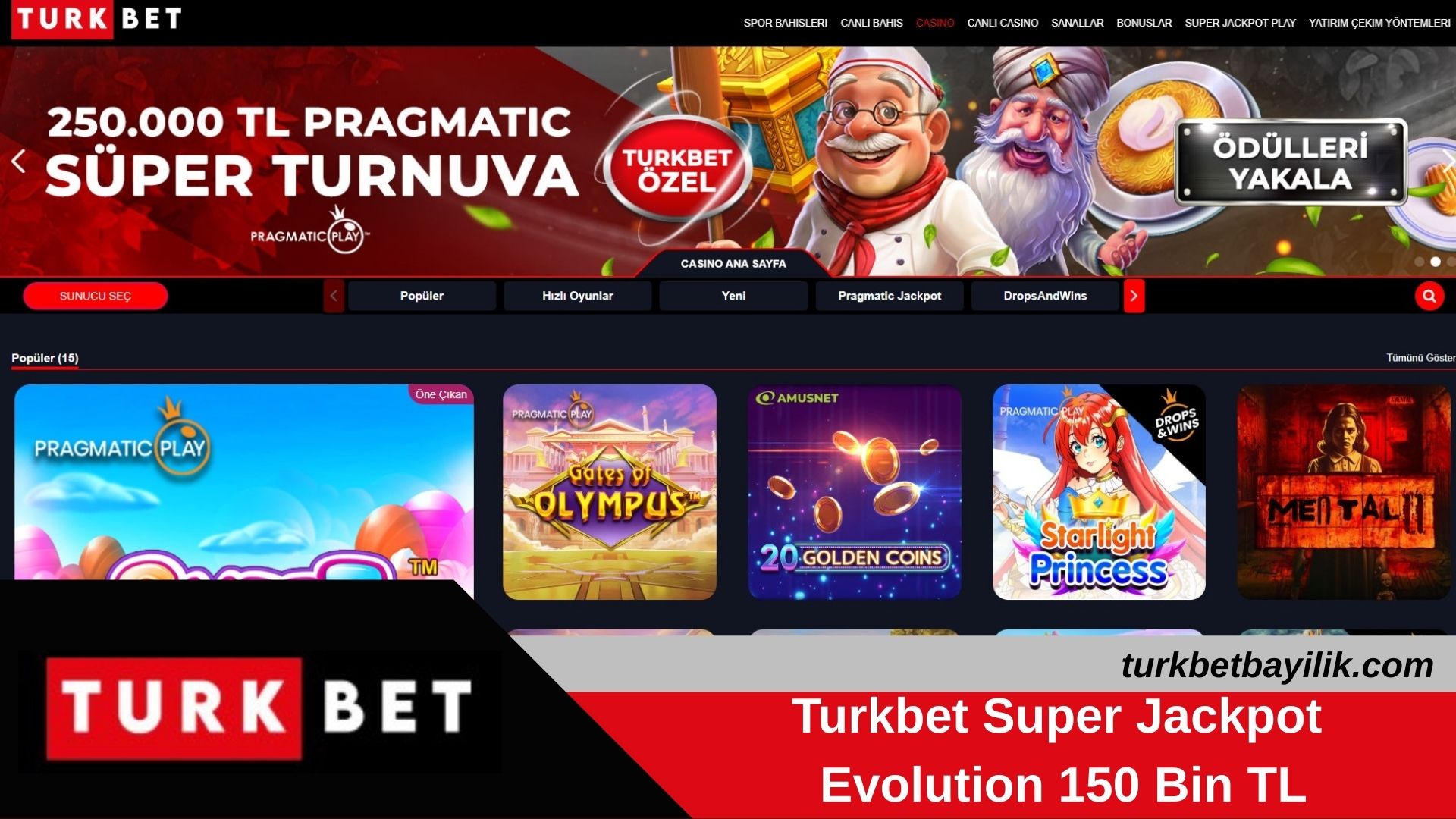 Turkbet Super Jackpot Evolution 150 Bin TL