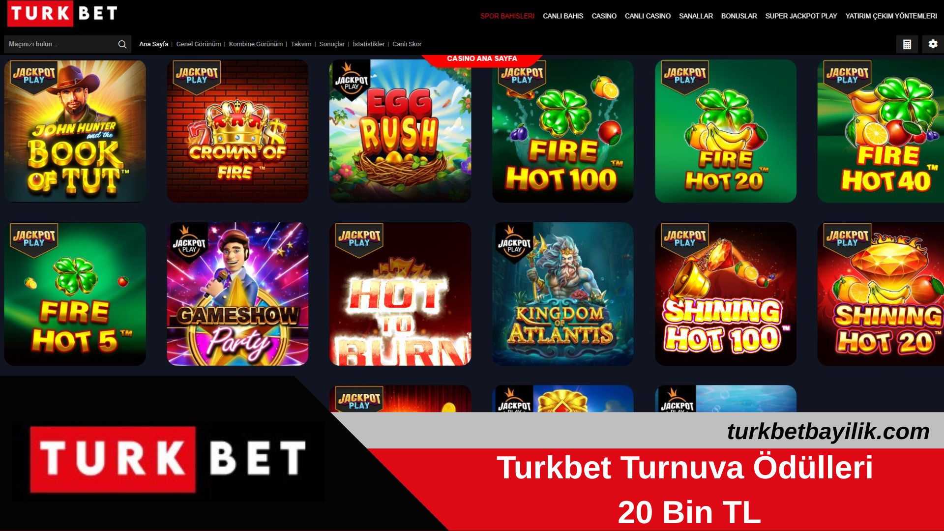 Turkbet Turnuva Ödülleri 20 Bin TL
